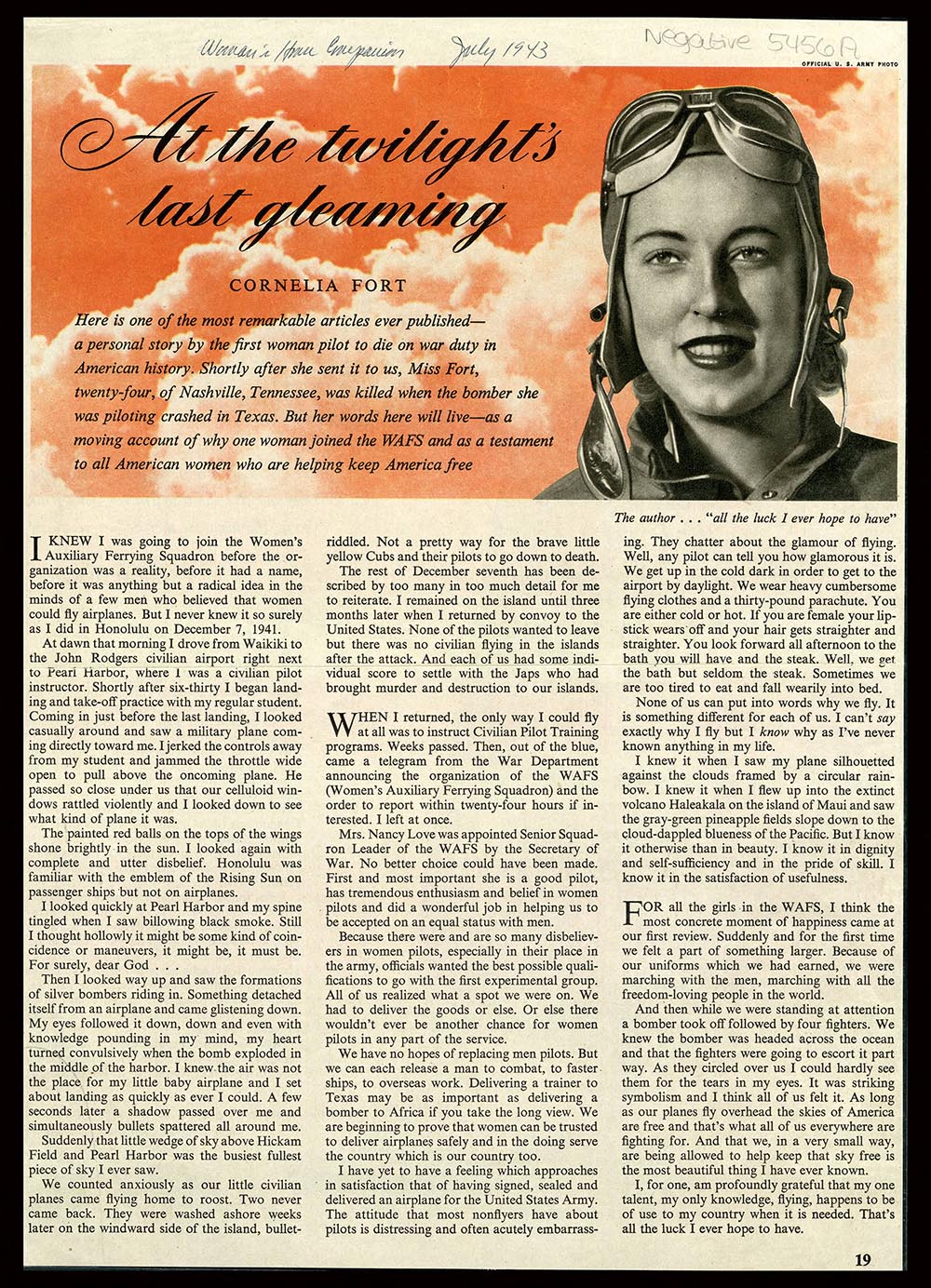Cornelia Fort wrote this article describing her experience the day Pearl Harbor was bombed