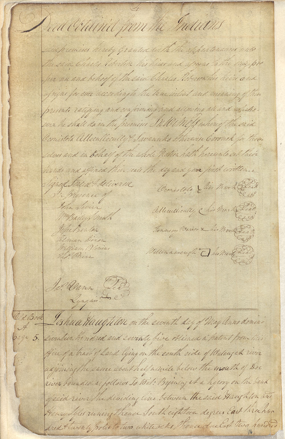 Great Cherokee leaders such as Oconostota and Attakullakulla signed the Watauga Purchase.